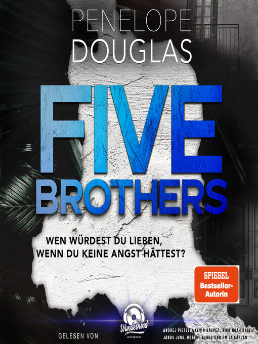 Title details for Five Brothers by Penelope Douglas - Wait list
